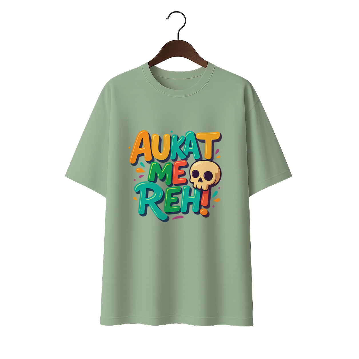 Aukat me Reh Unisex Premium Oversized Tee