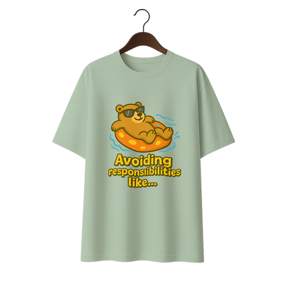 Avoiding responsibilities  Unisex Premium Oversized Tee
