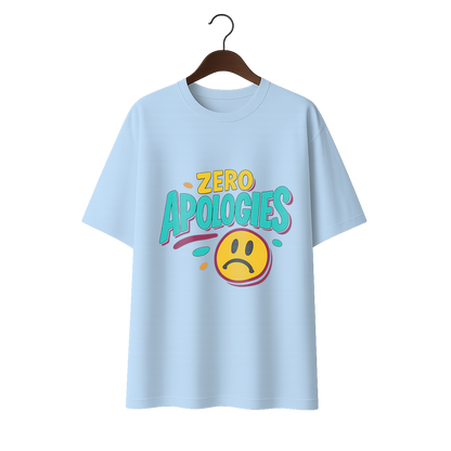 Zero Apologies Unisex Premium Oversized Tee